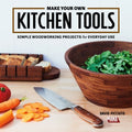 Make Your Own Kitchen Tools - MPHOnline.com