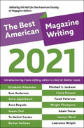 The Best American Magazine Writing 2021 - MPHOnline.com