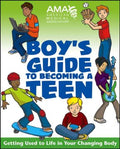 American Medical Association Boy's Guide to Becoming a Teen - MPHOnline.com