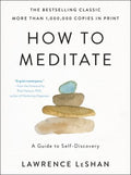 How to Meditate - MPHOnline.com