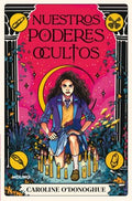 Nuestros poderes ocultos/ All Our Hidden Gifts - MPHOnline.com