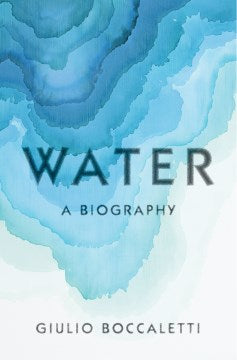 Water: A Biography - MPHOnline.com