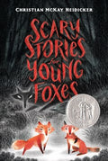 Scary Stories for Young Foxes - MPHOnline.com