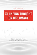 A Study of XI Jinping Thought on Diplomacy - MPHOnline.com