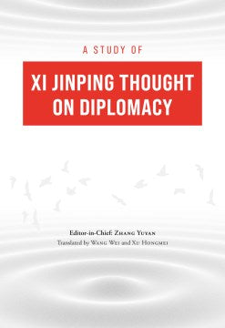 A Study of XI Jinping Thought on Diplomacy - MPHOnline.com