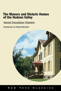 The Manors and Historic Homes of the Hudson Valley - MPHOnline.com