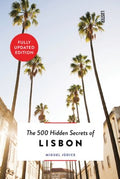 The 500 Hidden Secrets of Lisbon - MPHOnline.com