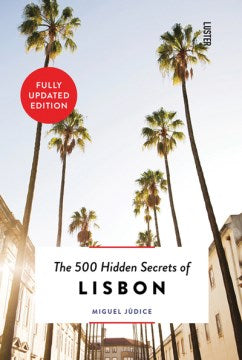 The 500 Hidden Secrets of Lisbon - MPHOnline.com