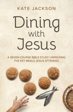 Dining With Jesus - MPHOnline.com