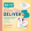 50 Things to Do Before You Deliver - MPHOnline.com