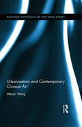 Urbanization and Contemporary Chinese Art - MPHOnline.com