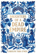 Daughters of a Dead Empire - MPHOnline.com