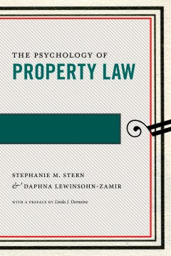 The Psychology of Property Law - MPHOnline.com