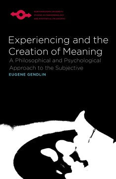 Experiencing and the Creation of Meaning - MPHOnline.com