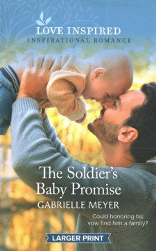 The Soldier's Baby Promise - MPHOnline.com