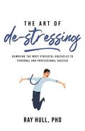 The Art of De-stressing - MPHOnline.com