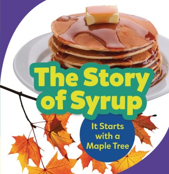 The Story of Syrup - MPHOnline.com