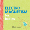 Electromagnetism for Babies - MPHOnline.com