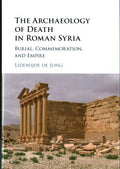 The Archaeology of Death in Roman Syria - MPHOnline.com