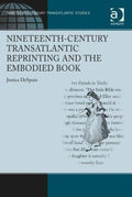 Nineteenth-Century Transatlantic Reprinting and the Embodied Book - MPHOnline.com