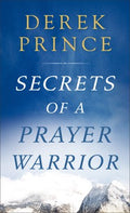 Secrets of a Prayer Warrior - MPHOnline.com