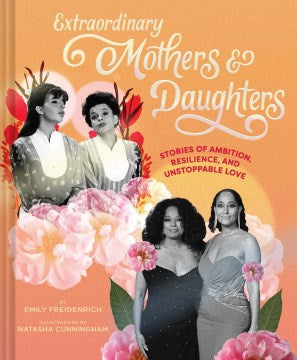 Extraordinary Mothers & Daughters - MPHOnline.com