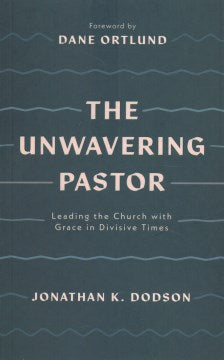 The Unwavering Pastor - MPHOnline.com