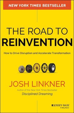 THE ROAD TO REINVENTION: HOW TO DRIVE DISRUPTION AND ACCELER - MPHOnline.com