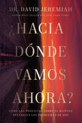 ?Hacia d?nde vamos ahora?/ Where Do We Go from Here? - MPHOnline.com