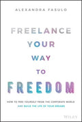 Freelance Your Way to Freedom - MPHOnline.com