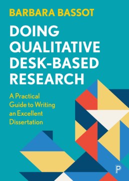 Doing Qualitative Desk-Based Research - MPHOnline.com