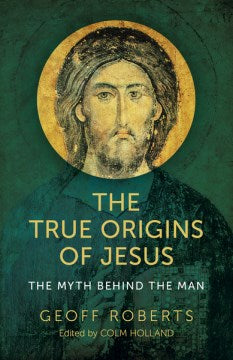 The True Origins of Jesus - MPHOnline.com