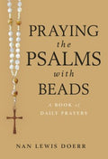 Praying The Psalms With Beads - MPHOnline.com