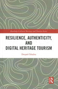 Resilience, Authenticity and Digital Heritage Tourism - MPHOnline.com