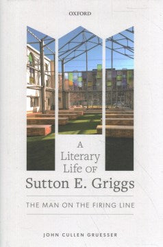 A Literary Life of Sutton E. Griggs - MPHOnline.com