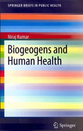 Biogeogens and Human Health - MPHOnline.com