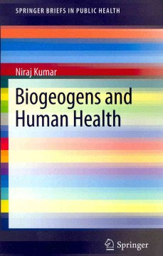 Biogeogens and Human Health - MPHOnline.com