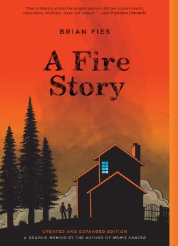 A Fire Story (Updated and Expanded Edition) - MPHOnline.com