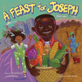 A Feast for Joseph - MPHOnline.com