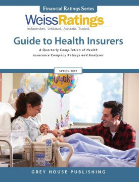 Weiss Ratings' Guide to Health Insurers Spring 2019 - MPHOnline.com