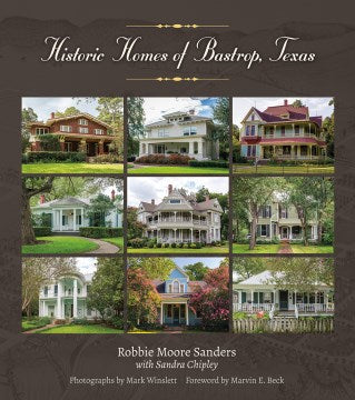 Historic Homes of Bastrop, Texas - MPHOnline.com