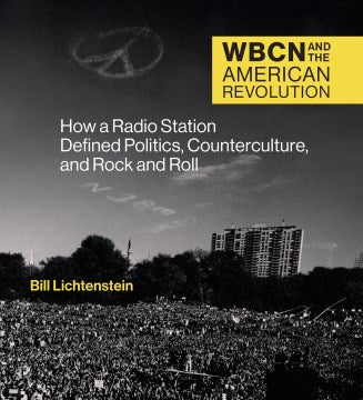 WBCN and the American Revolution - MPHOnline.com