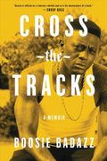 Cross the Tracks - MPHOnline.com