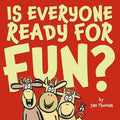 Is Everyone Ready for Fun? - MPHOnline.com