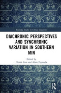 Diachronic Perspectives and Synchronic Variation in Southern Min - MPHOnline.com