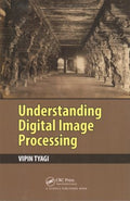 Understanding Digital Image Processing - MPHOnline.com