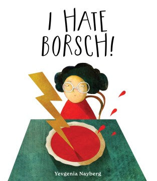 I Hate Borsch! - MPHOnline.com