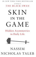 Skin In The Game : Hidden Asymmetries In Daily Life - MPHOnline.com