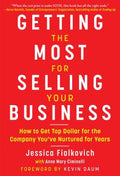 Getting The Most For Selling Your Business - MPHOnline.com