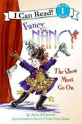 Fancy Nancy the Show Must Go on - MPHOnline.com